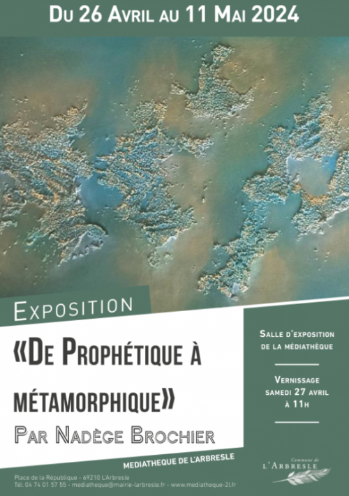 Exposition : "De Prophétique à Métamorphique"